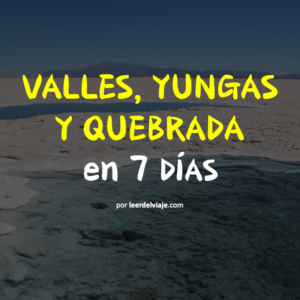JUJUY, Argentina – Guía Turística de Yungas, Valles y Quebrada de Humahuaca (en 7 DÍAS) – PDF